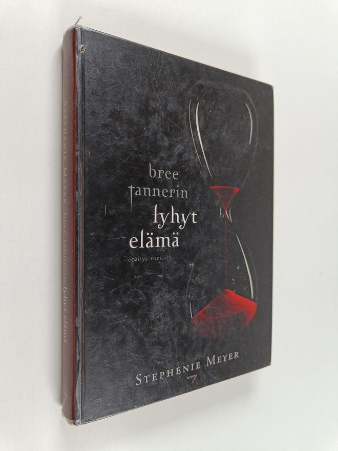 Stephenie Meyer : Bree Tannerin lyhyt elämä : Epäilys-rom...