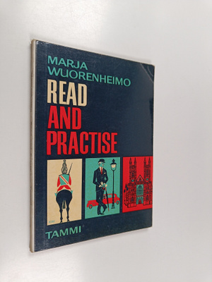 Marja Wuorenheimo : Read and practise