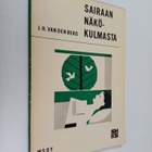 J. H. van den Berg : Sairaan näkökulmasta - pikkukuva 1