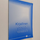 Esa Kylänpää : Kirjallinen yhteisöviestintä - pikkukuva 1