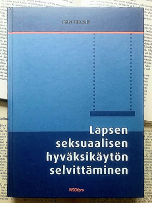 Lapsen seksuaalisen hyväksikäytön selvittäminen (sid.)