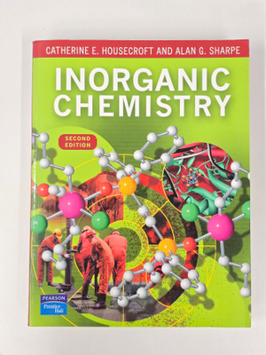 Inorganic Chemistry (Housecroft & Sharpe, 2E, 2005)