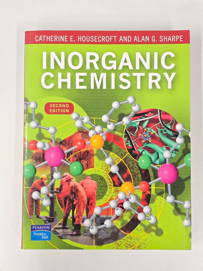 Inorganic Chemistry (Housecroft & Sharpe, 2E, 2005)
