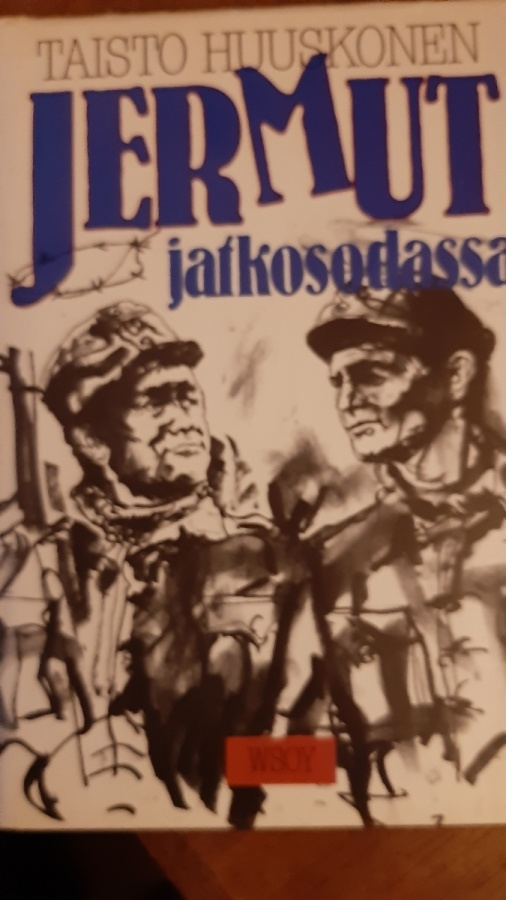JERMUT JATKOSODASSA, Taisto Huuskonen