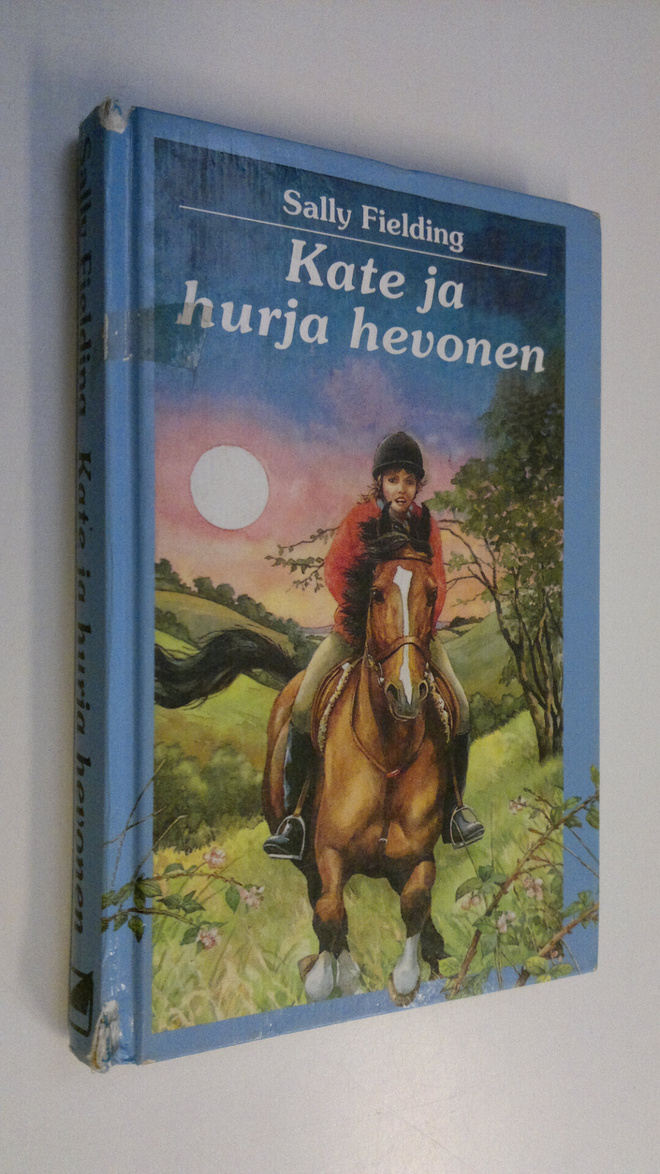 Sally Fielding : Kate ja hurja hevonen