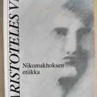 Aristoteles VII - Nikomakhoksen etiikka - pikkukuva 1