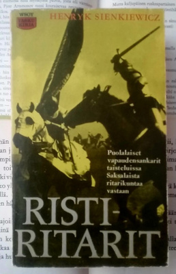 Henryk Sienkiewicz - Ristiritarit (pokkari)