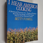Betty Harper Fussell : I Hear America Cooking - pikkukuva 1