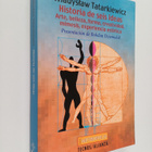 Wladislaw Tatarkiewicz : Historia de seis ideas : arte, b... - pikkukuva 1