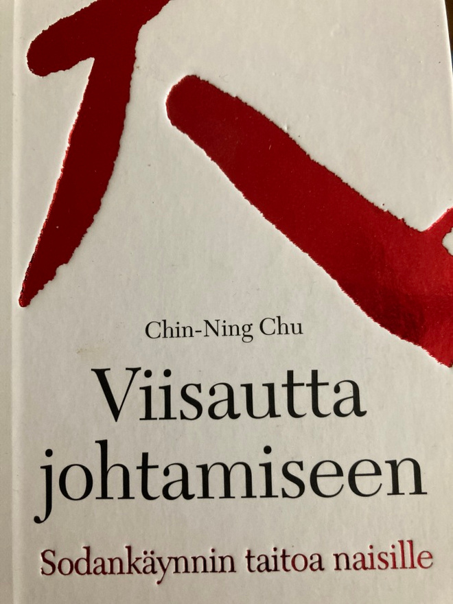 VIISAUTTA JOHTAMISEEN - SODANKÄYNNIN TAITOA NAISILLE
