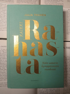Julia Thuren - Kaikki rahasta (sid.)
