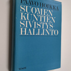 Paavo Hoikka : Suomen kuntien sivistyshallinto : tutkimus... - pikkukuva 1