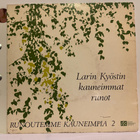 LARIN KYÖSTIN kauneimmat runot * FIN 1968 - pikkukuva 1