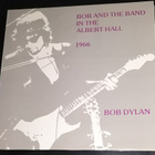 Bob Dylan - Bob and the Band in Albert Hall - LP - pikkukuva 1