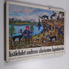 Andreas Alariesto : Lisälehdet Andreas Alarieston lapinku... - pikkukuva 1