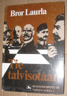 ^o^ Bror Laurla : Tie Talvisotaan