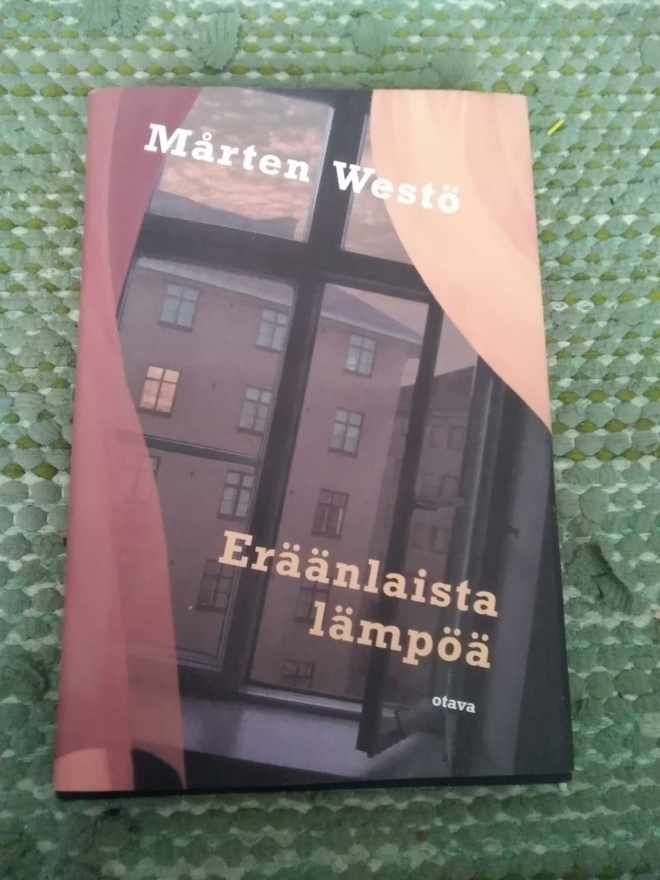 Mårten Westö: Eräänlaista lämpöä