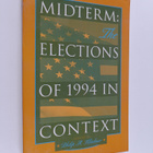 Philip A Klinkner : Midterm - The Elections Of 1994 In Co... - pikkukuva 1