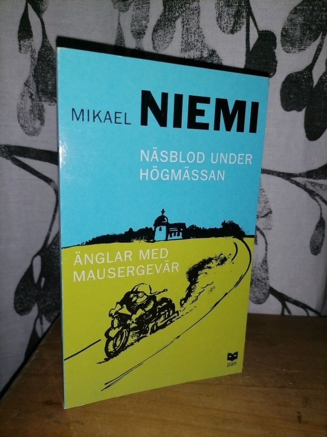 Niemi - Näsblod under högmässän & Änglar med mausergevär