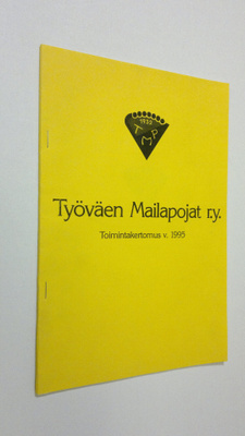 Työväen mailapojat ry : toimintakertomus v. 1995