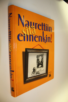 Anneli (toim.) Calder : Naurettiin sitä ennenkin!