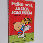 Charles M. Schulz : Pelko pois, Jaska Jokunen - pikkukuva 1