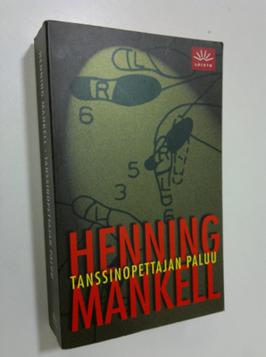 Henning Mankell : Tanssinopettajan paluu