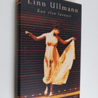 Linn Ullmann : Kun olen luonasi - pikkukuva 1