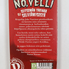 Juha Vuorinen : No, velli eli seitsemän tarinaa selviämis... - pikkukuva 2