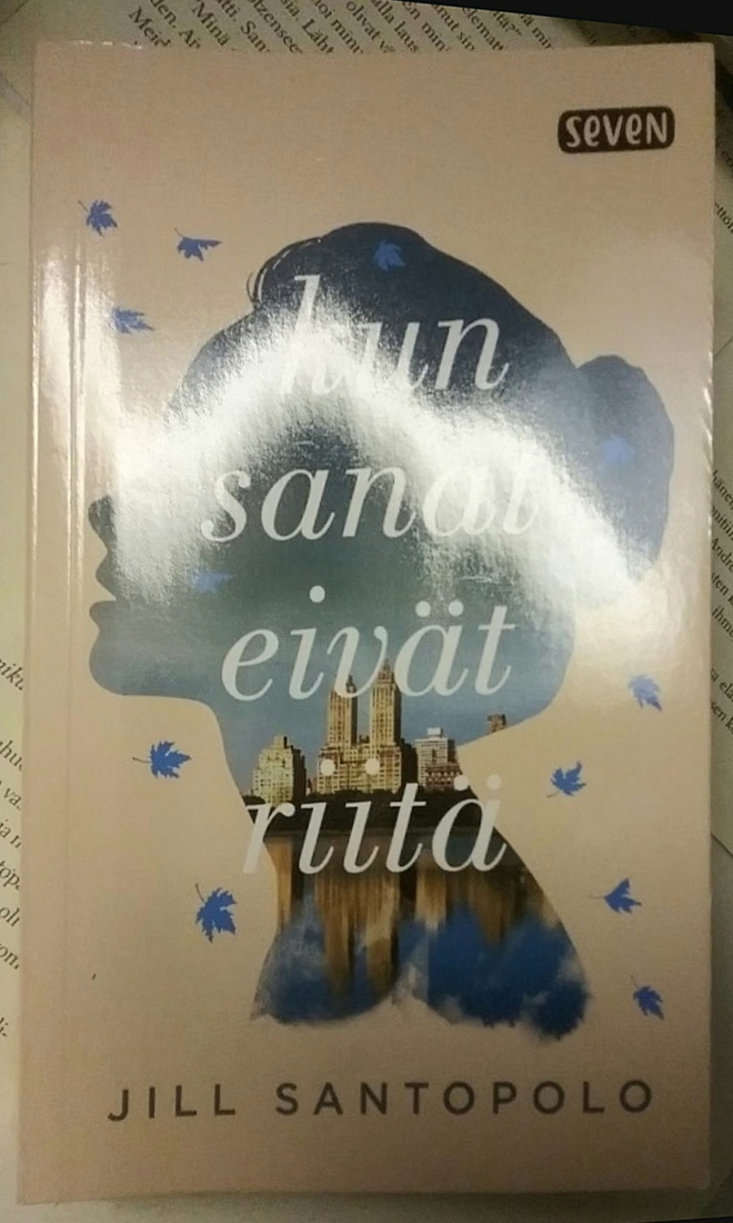 Jill Santopolo - Kun sanat eivät riitä (pokkari)