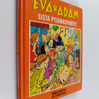 Måns Gahrton : Eva och Adam : sista pyjamaspartyt - Sista... - pikkukuva 1