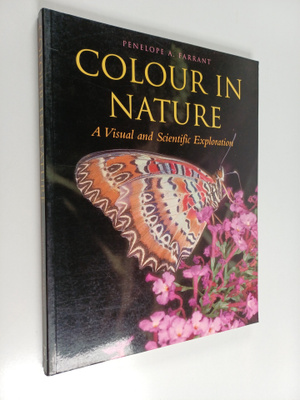 Penelope A. Farrant : Color in Nature - A Visual and Scie...