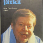 Eino Leino • Lentojätkä: Arto Paasilinnan elämä - pikkukuva 1