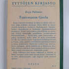 Kaija Pakkanen : Tuntematon Gisela - pikkukuva 2