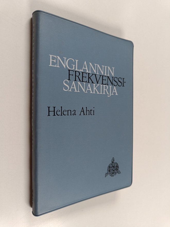 Helena Ahti : Englannin frekvenssisanakirja : 2000 peruss...