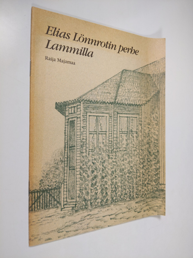 Raija Majamaa : Elias Lönnrotin perhe Lammilla