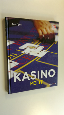 Pasi Ojala : Kasinopelit