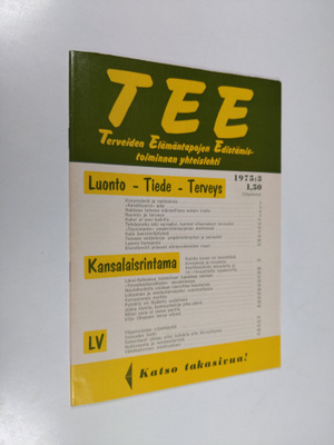 Tee 1975 : 3 : terveiden elämäntapojen edistämistoiminnan...