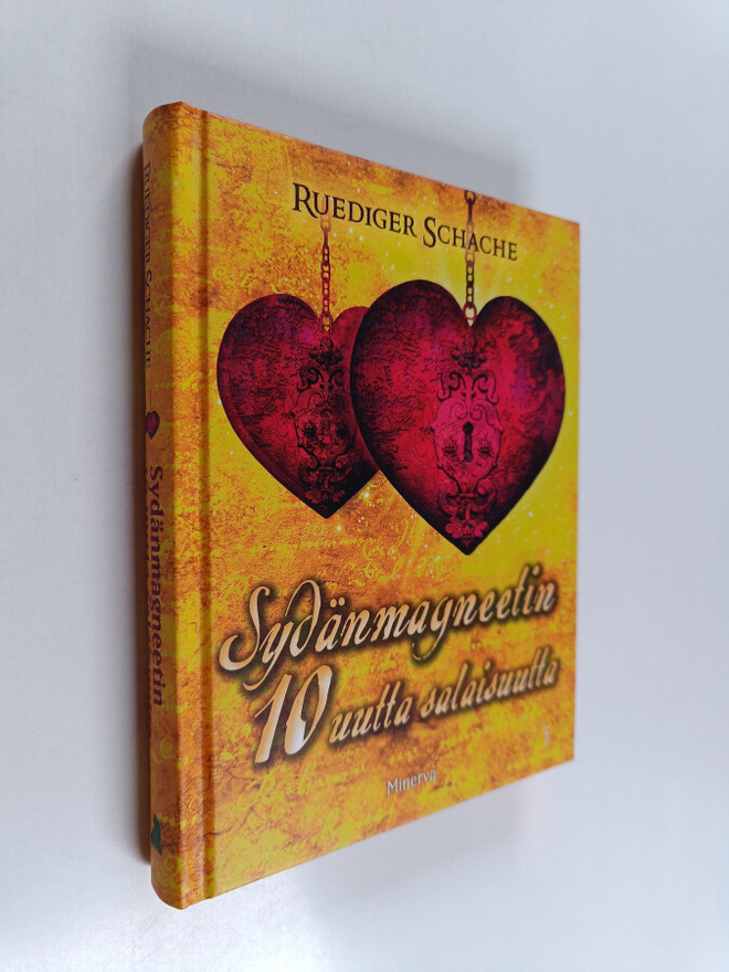 Ruediger Schache : Sydänmagneetin 10 uutta salaisuutta