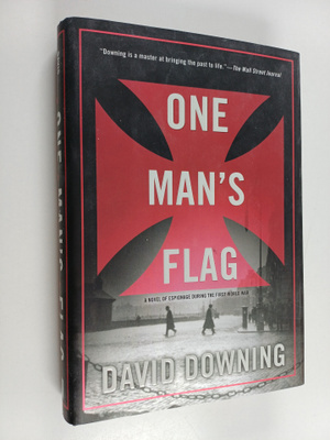 David Downing : One Man's Flag