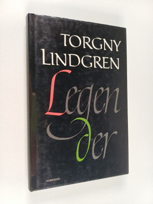 Torgny Lindgren : Legender