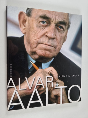 Kirmo Mikkola : Alvar Aalto