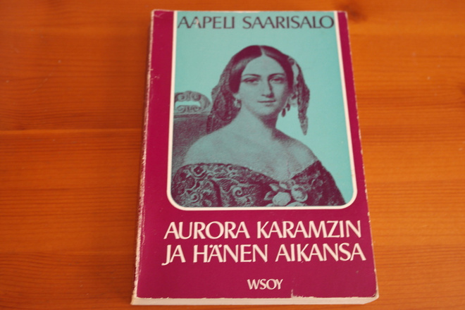 Aapeli Saarisalo:Aurora Karamzin ja hänen aikansa.Nid.