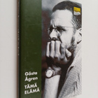 Gösta Ågren : Tämä elämä - pikkukuva 1