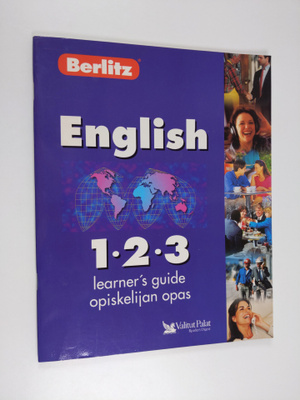 Paul Arcario : English 1, 2, 3 learner's guide = Opiskeli...