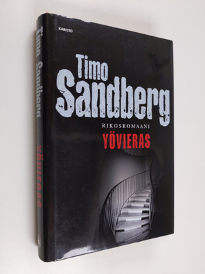 Timo Sandberg : Yövieras : rikosromaani
