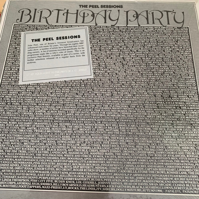 BIRTHDAY PARTY: The Peel Sessions. * UK 1987