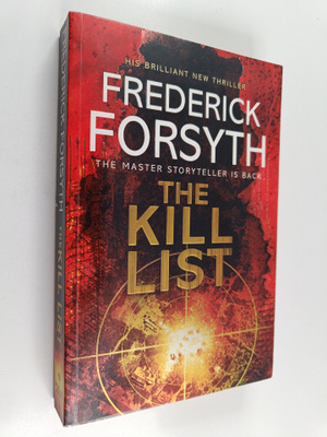 Frederick Forsyth : The Kill List