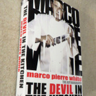 Marco Pierre White: DEVIL IN THE KITCHEN - Omaelämäkerta - pikkukuva 2