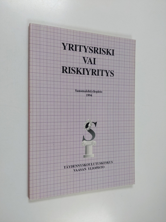 Erkki K. Laitinen : Yritysriski vai riskiyritys